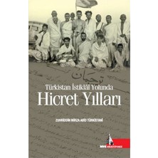 Binbir Göz Kitap Türkistan Istiklal Yolunda Hicret Yılları