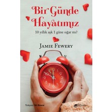 The Roman Bir Günde Hayatımız - 10 Yıllık Aşk 1 Güne Sığar Mı?