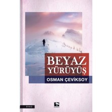 Çınaraltı Yayınları Beyaz Yürüyüş