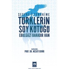 Binbir Göz Kitap Türklerin Soy Kütüğü - Şecerei Terakkime