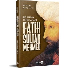 Binbir Göz Kitap Bir Cihan Hükümdarı Fatih Sultan Mehmed - Ciltli