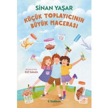 Tudem Yayın Grubu Küçük Toplayıcının Büyük Macerası