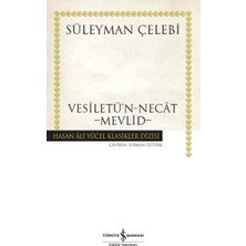 İş Bankası Kültür Yayınları Vesiletü'n-Necat - Mevlid - Hasan Ali Yücel Klasikleri