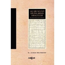 Akçağ Yayınları Ali Şir Nevayi Divanlarının Dibaceleri