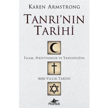 TeknoKapsül Pegasus Yayınları Tanrı'nın Tarihi: Islam, Hristiyanlık ve Yahudiliğin 4000 Yıllık Tarihi - Karen Armstrong