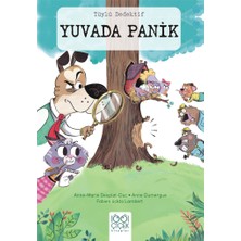 1001 Çiçek Kitaplar Tüylü Dedektif  - Yuvada Panik