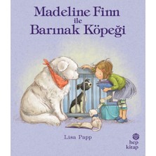 Hep Kitap Madeline Finn ile Barınak Köpeği