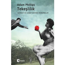 Metis Yayınları Tekeşlilik  Sadakat ve Ihanet Üzerine Aforizmalar