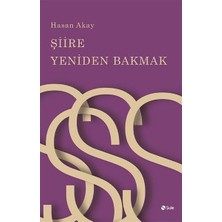 Şule Yayınları Şiire Yeniden Bakmak