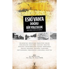 Yeniyüzyıl Yayınları Eski Van'a Doğru Yolculuk