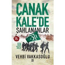 Nesil Yayınları Çanakkale’de Şahlananlar Destan Yazan Yiğitler ve Analar
