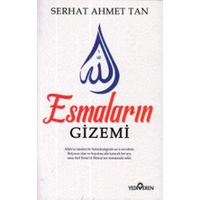 Yediveren Esmaların Gizemi