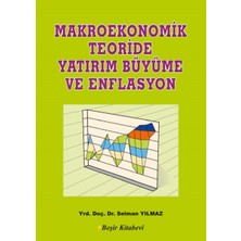 Beşir Kitabevi Makroekonomik Teoriside Yatırım Büyüme ve Enflasyon