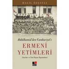 Kesit Yayınları Abdülhamid'den Cumhuriyet'e Ermeni Yetimleri