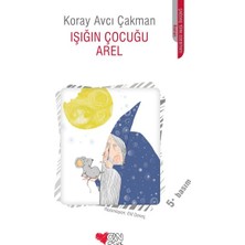 Can Çocuk Yayınları Işığın Çocuğu Arel