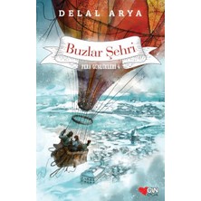 Can Çocuk Yayınları Pera Günlükleri 04 - Buzlar Şehri