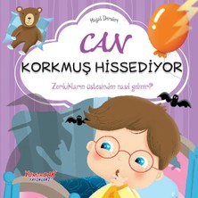 Yumurcak Yayınları Can Korkmuş Hissediyor– Hayat Dersleri Dizisi