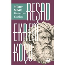 Doğan Kitap Mimar Sinan: Hayatı ve Eserleri