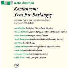 Metis Yayınları Komünizm: Yeni Bir Başlangıç  Komünizm Fikri Iı, New York Konferansı, 2011
