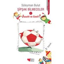 Can Çocuk Yayınları Şipşak Bilmeceler 3 - Şuuuttt ve Gooll!