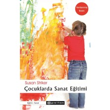 TeknoKapsül Epsilon Yayınevi Çocuklarda Sanat Eğitimi Susan Striker