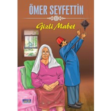 Parıltı Yayınları Ömer Seyfettin Gizli Mabet