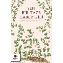 Cezve Kitap Sen Bir Tâze Haber Gibi