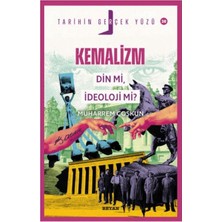 Beyan Yayınları Kemalizm Din Mi, Ideoloji Mi? - Tarihin Gerçek Yüzü - 20