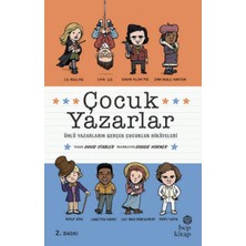 Hep Kitap Çocuk Yazarlar - Ünlü Yazarların Gerçek Çocukluk Hikâyeleri