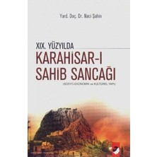 IQ Kültür Sanat Yayıncılık 19. Yüzyılda Karahisar-I Sahib Sancağı
