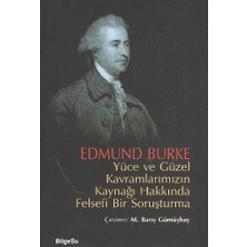 BilgeSu Yayıncılık Yüce ve Güzel Kavramlarımızın Kaynağı Hakkında Felsefi Bir Soruşturma