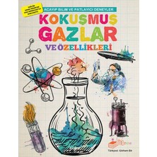 The Çocuk Kokuşmuş Gazlar ve Özellikleri - Acayip Bilim ve Eğlenceli Deneyler