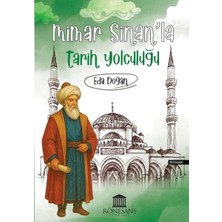 Rönesans Yayınları Mimar Sinan’la Tarih Yolculuğu