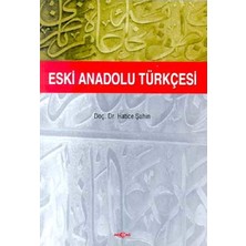 Akçağ Yayınları Eski Anadolu Türkçesi