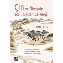 Kesit Yayınları Çin ve Ötesinde Sözlü Destan Geleneği