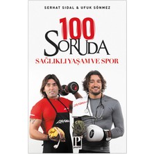 Pozitif Yayınları 100 Soruda Sağlıklı Yaşam ve Spor