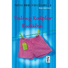 Çizmeli Kedi Yayınları Yalnız Kalpler Kulübü / Yatılı Okul Fısıltıları-3