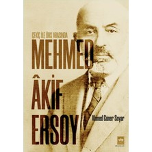 Ötüken Neşriyat Çekiç ile Örs Arasında Mehmed Akif Ersoy