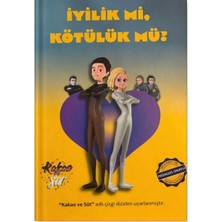 Çağan Yayınevi Iyilik Mi, Kötülük Mü?