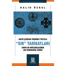 Toplumsal Kitap Antik Çağdan Yirminci Yüzyıla "sır" Tarikatları