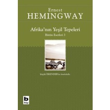 Bilgi Yayınevi Afrika’nın Yeşil Tepeleri Bütün Eserleri 3