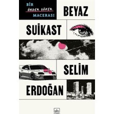 İthaki Yayınları Beyaz Suikast: Bir Önder Göker Macerası
