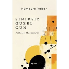 Şule Yayınları Sınırsız Güzel Gün