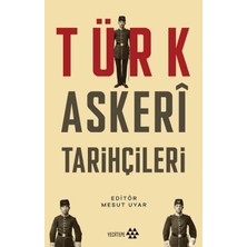 Yeditepe Yayınevi Türk Askeri Tarihçileri