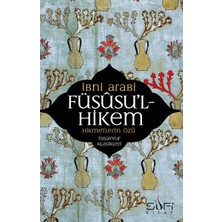 Sufi Kitap Füsusu’l-Hikem Hikmetlerin Özü