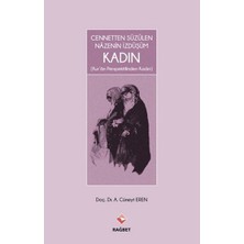 Rağbet Yayınları Cennetten Süzülen Nazenin Izdüşüm Kadın
