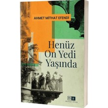 Mirhan Kitap Henüz On Yedi Yaşında
