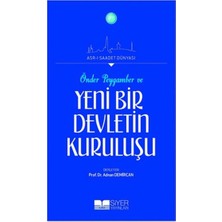 Siyer Yayınları Önder Peygamber ve Yeni Bir Devletin Kuruluşu