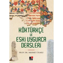 Kesit Yayınları Köktürkçe ve Eski Uygurca Dersleri