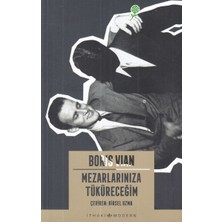 İthaki Yayınları Mezarlarınıza Tüküreceğim